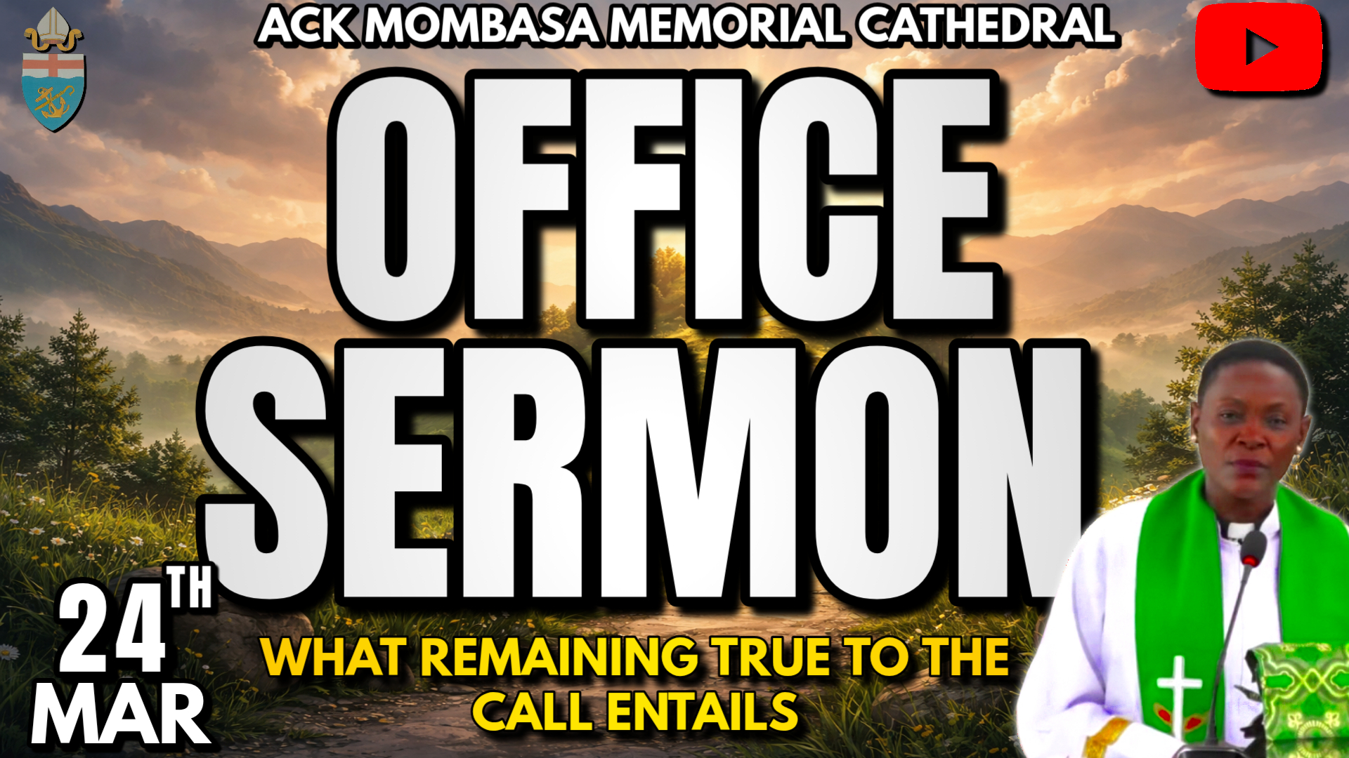 OFFICE SERMON: WHAT REMAINING TRUE TO THE CALL ENTAILS